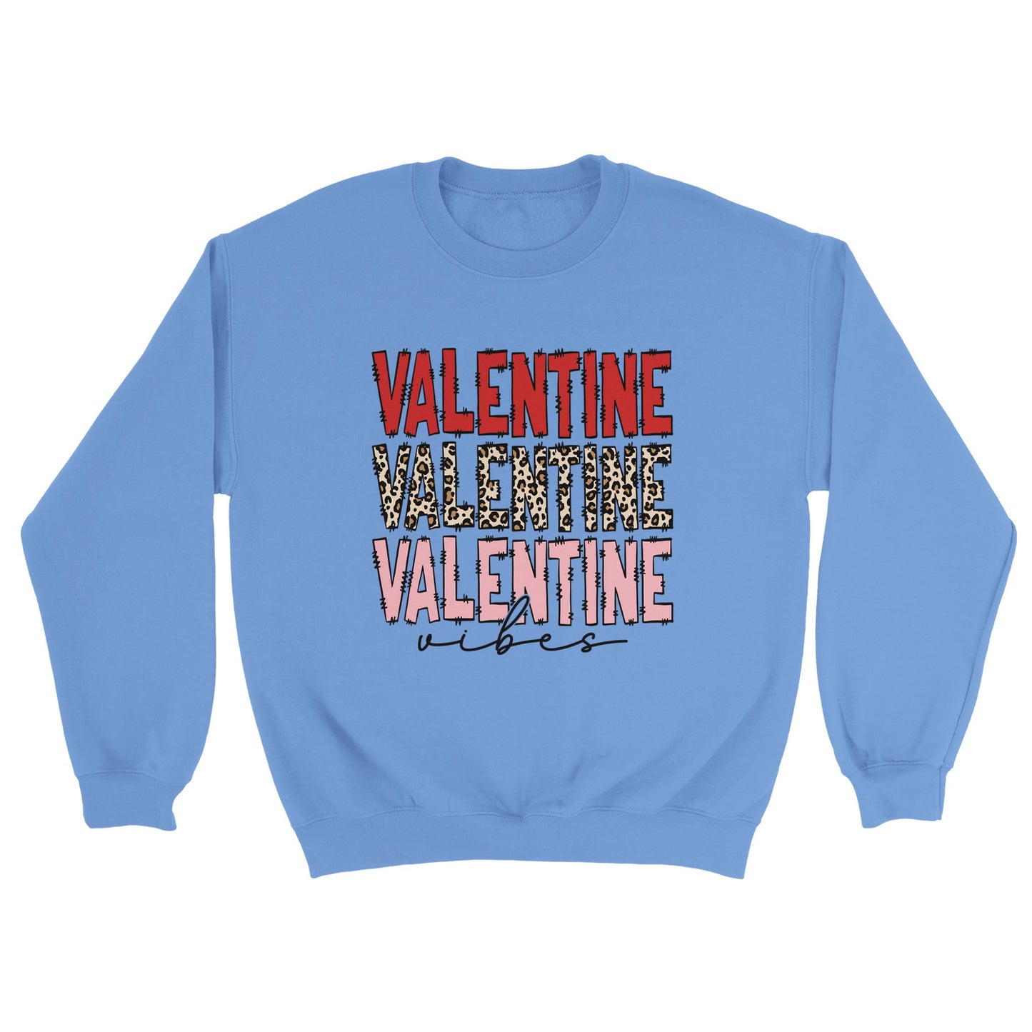 Valentine Vibes Sweatshirt