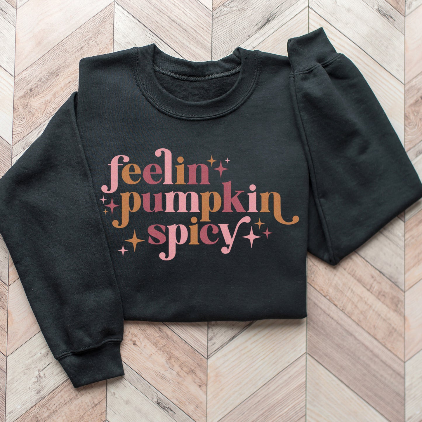Feelin' Pumpkin Spicy Tröja