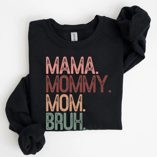mama bruh sweatshirt svart