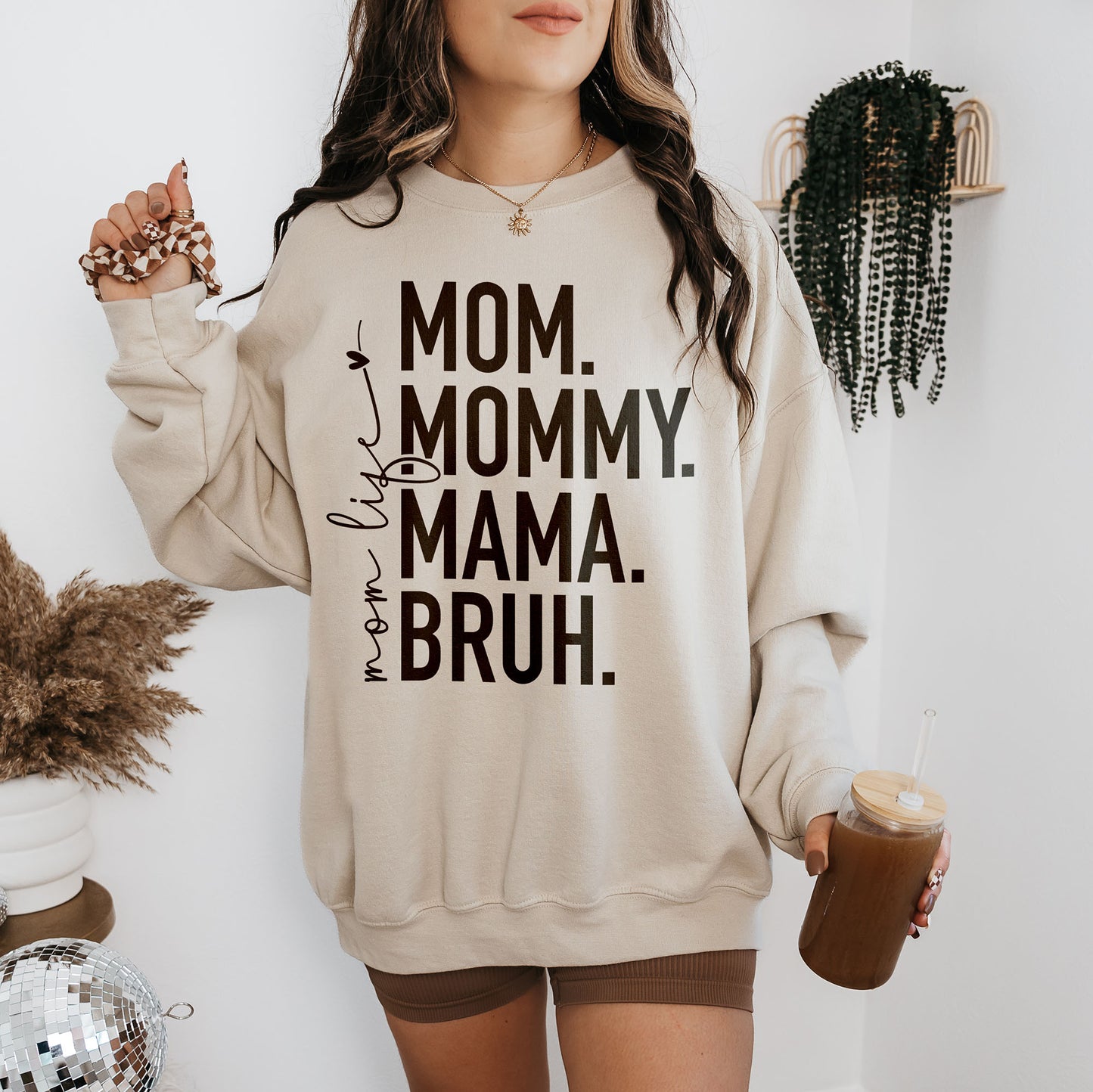 mom bruh sweatshirt sand