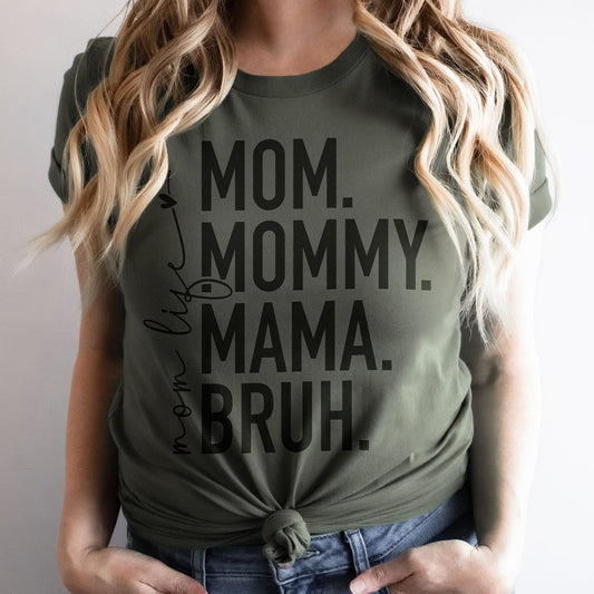 mom bruh t-skjorte military green