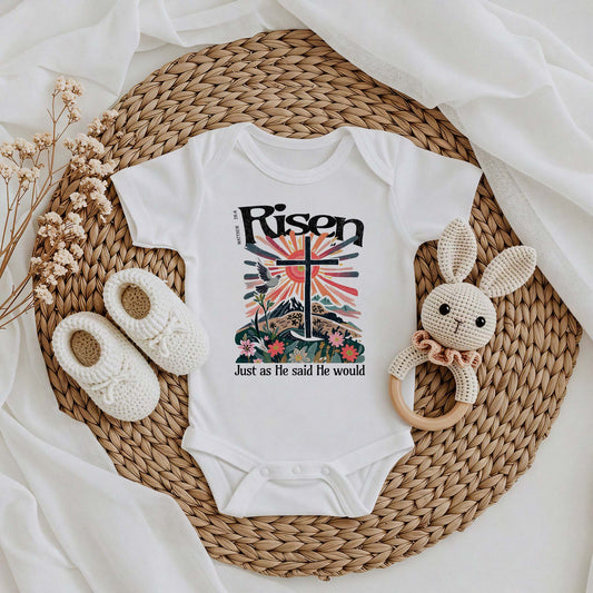 Risen Just as He said He would body til baby