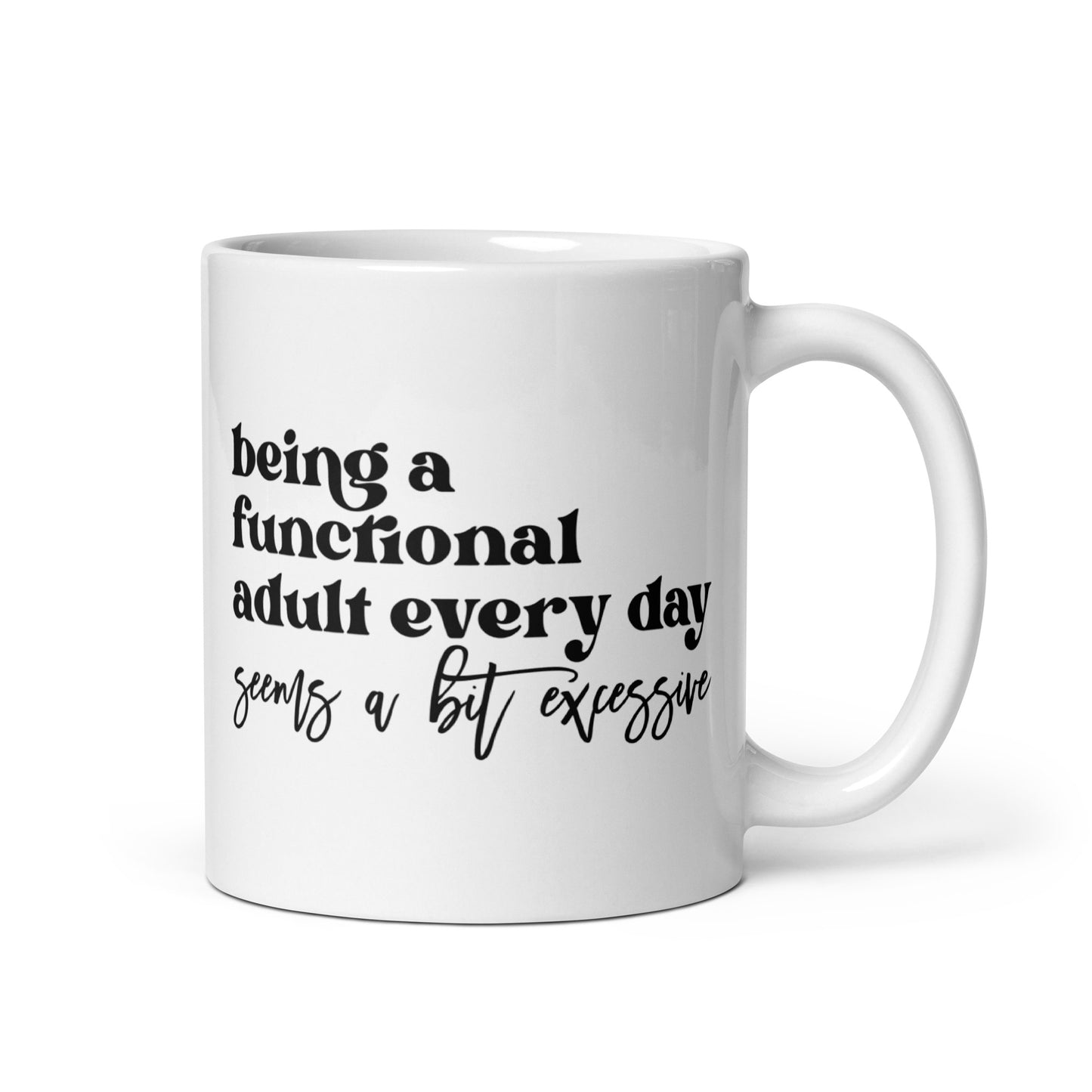 Being An Adult Mug