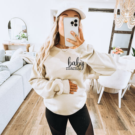 Baby Mama Sweatshirt