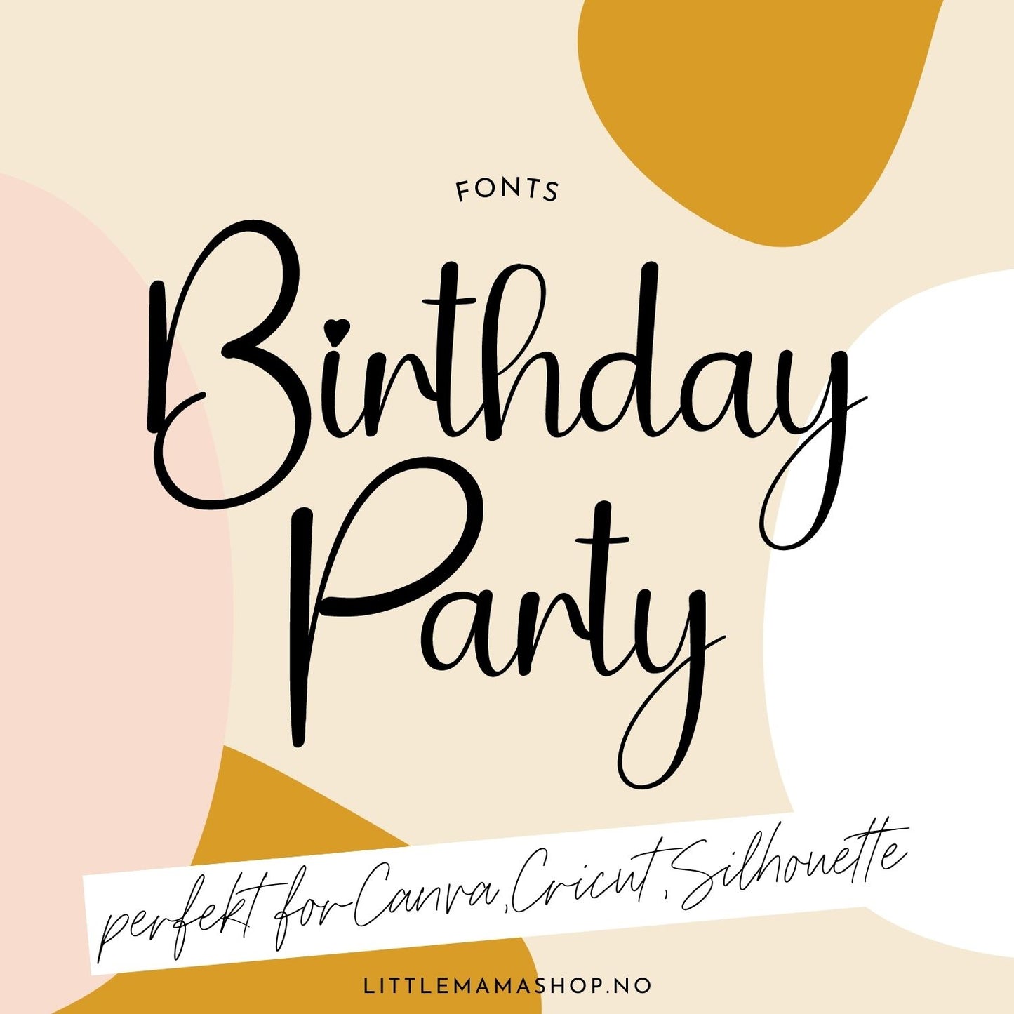 Birthday Party Font