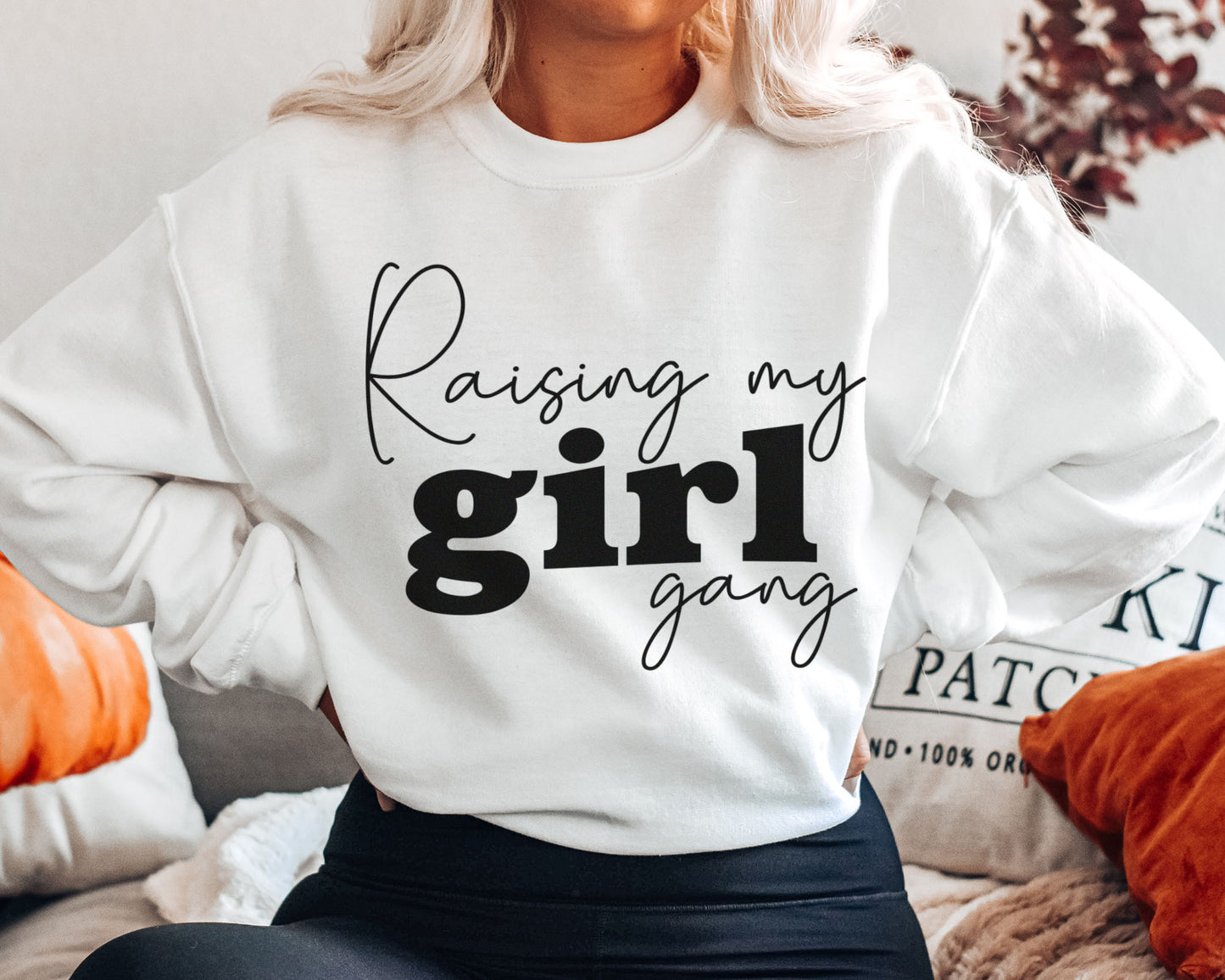 Raising My Girl Gang Sweatshirt