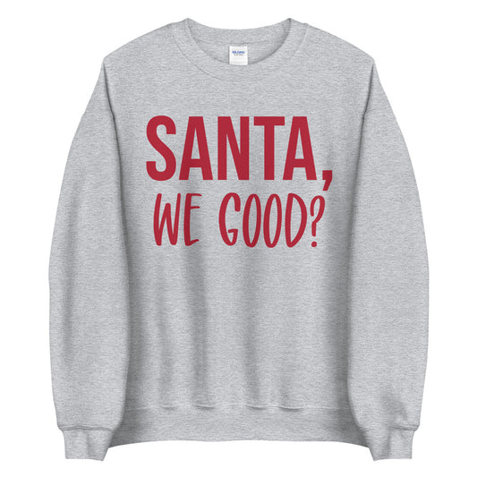 Santa We Good Julegenser