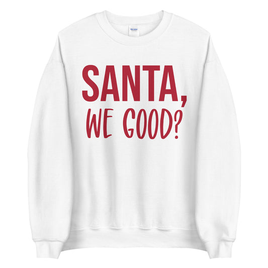 Santa We Good Julegenser