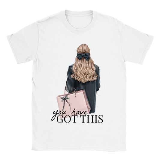You Have Got This T-skjorte