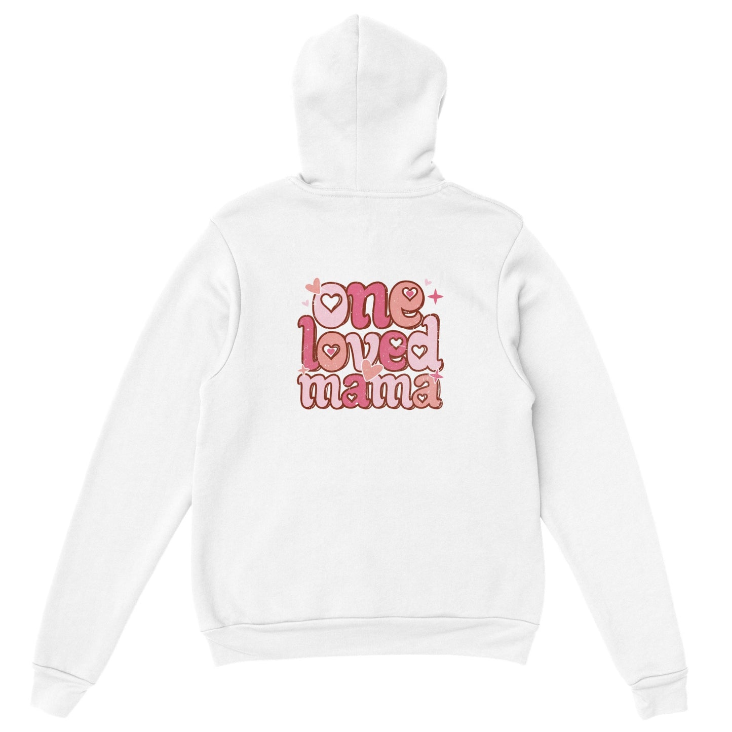 One Loved Mama Hoodie