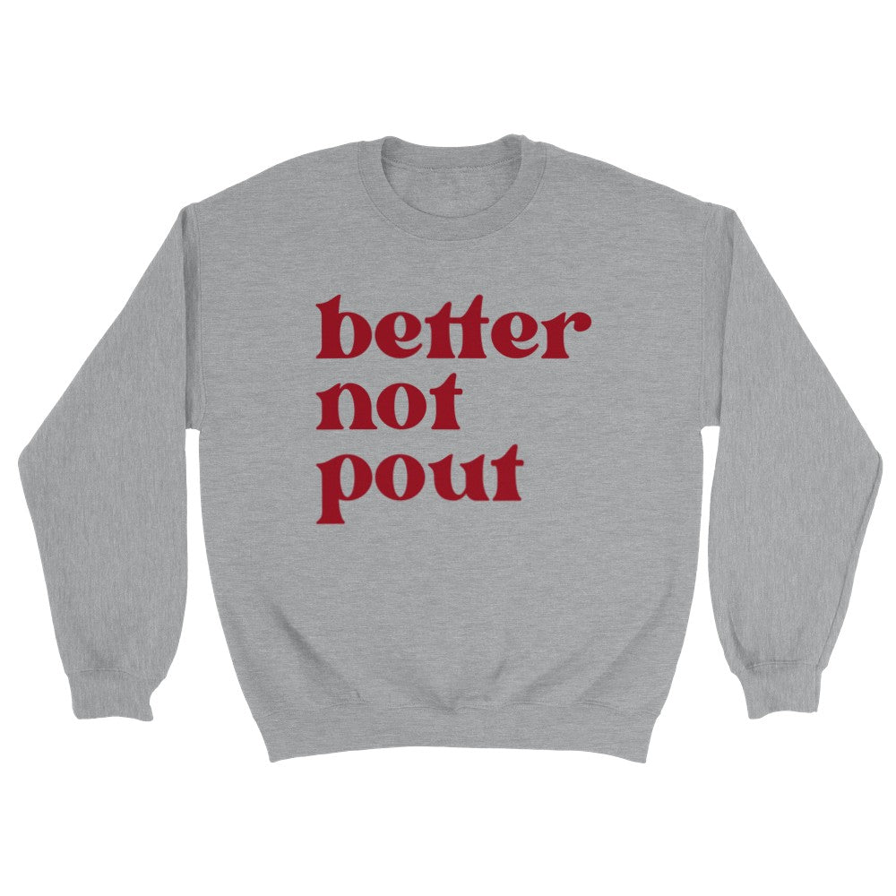 Better Not Pout Julegenser