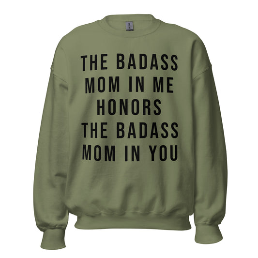 Badass Mom Sweatshirt