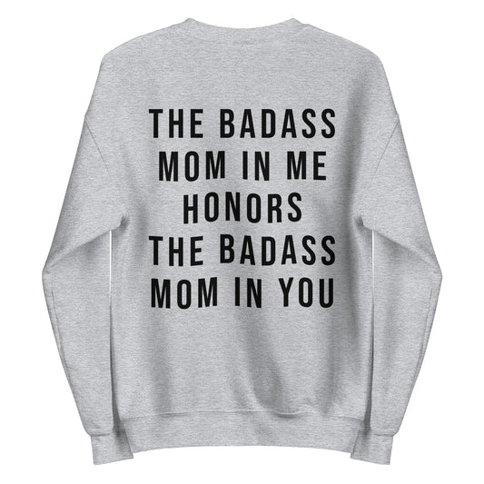 Badass Mom Sweatshirt