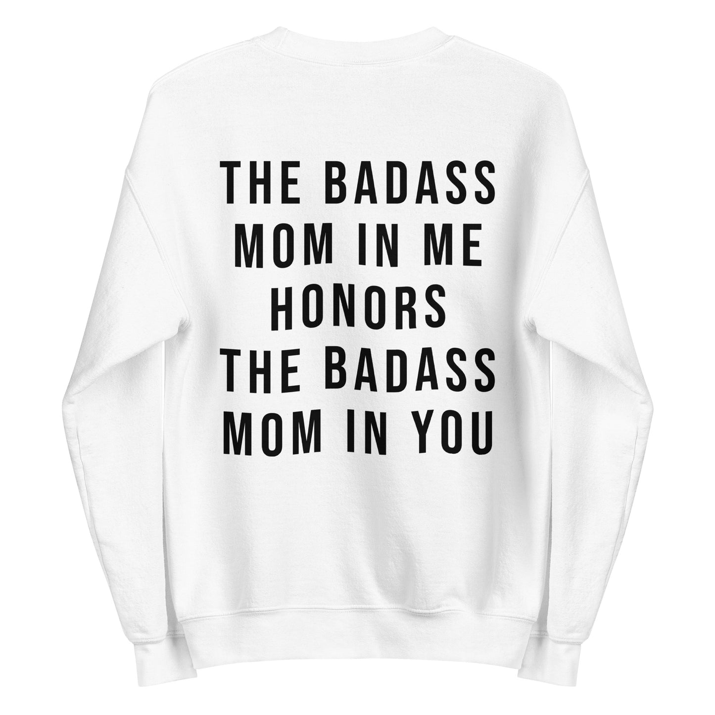 Badass Mom Sweatshirt