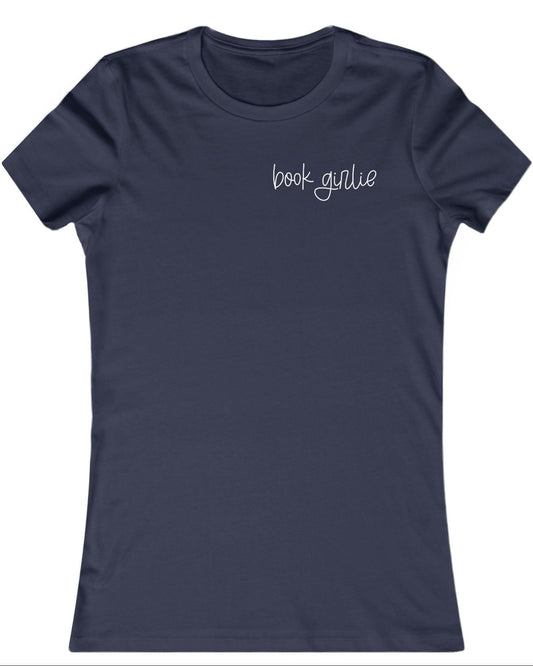 Book Girlie Tee | Bookish vibes
