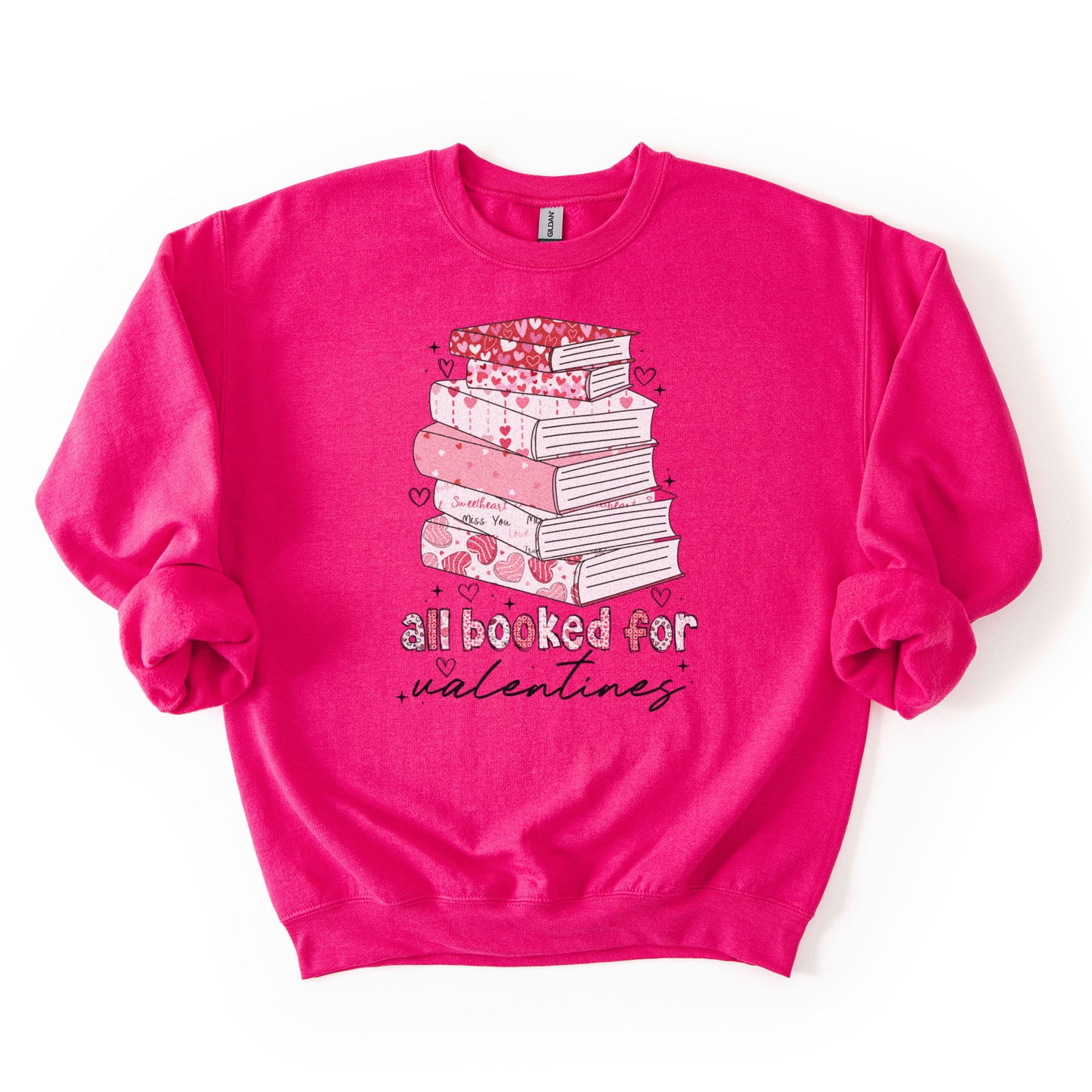 All booked for Valentine Sweatshirt