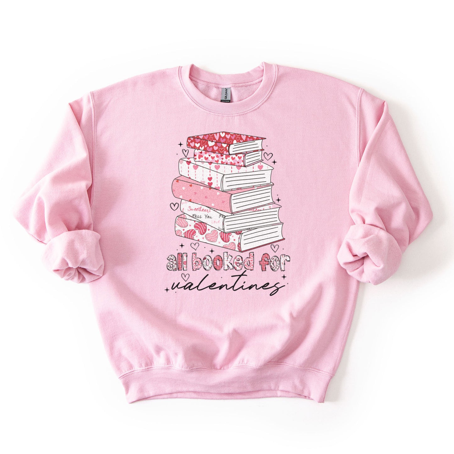 All booked for Valentine Sweatshirt