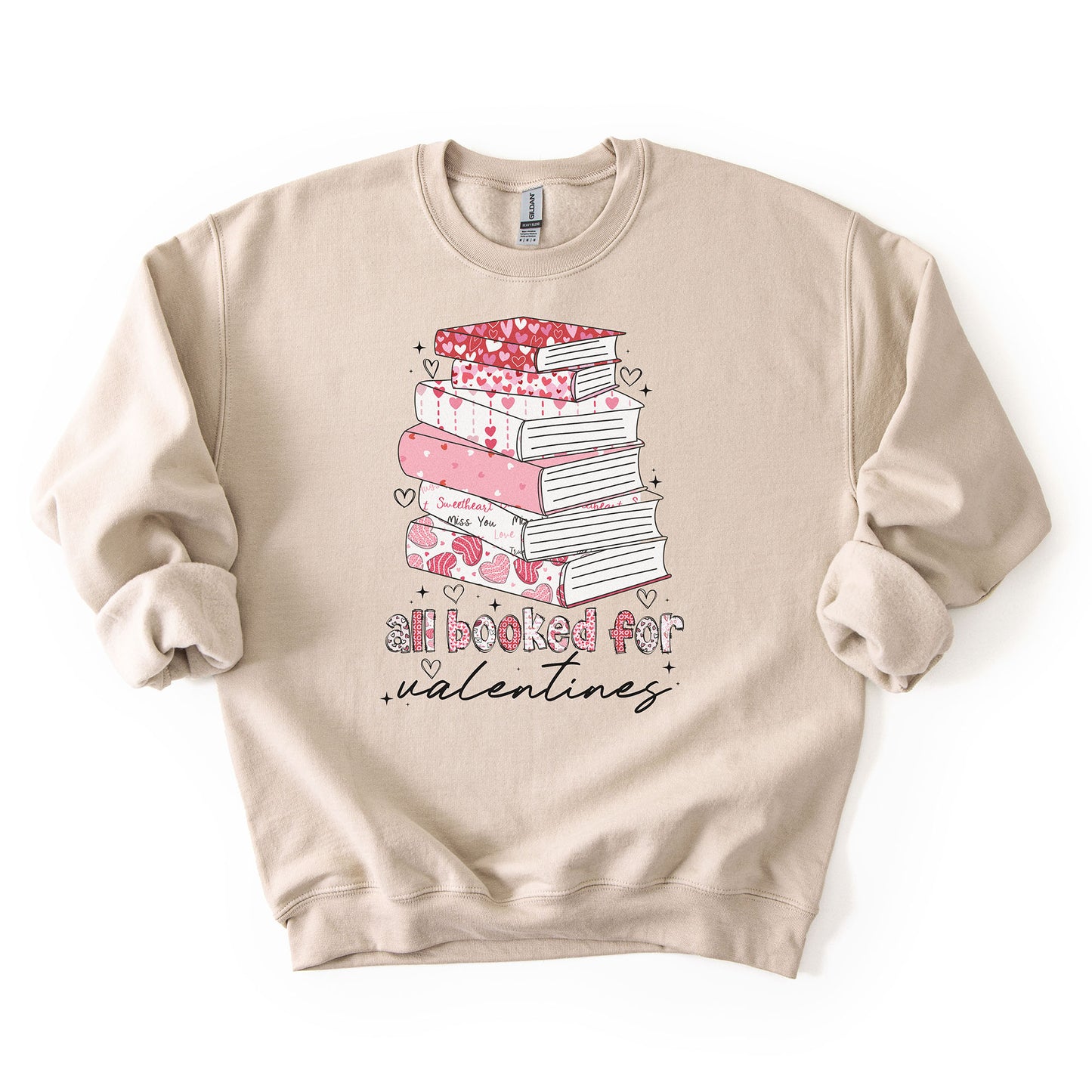 All booked for Valentine Sweatshirt