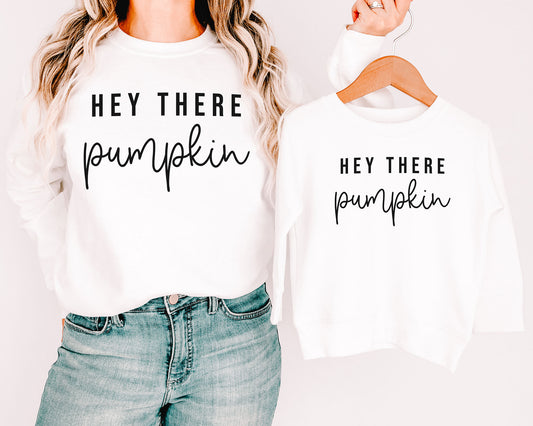 Hey there pumpkin sweatshirts til mamma og mini