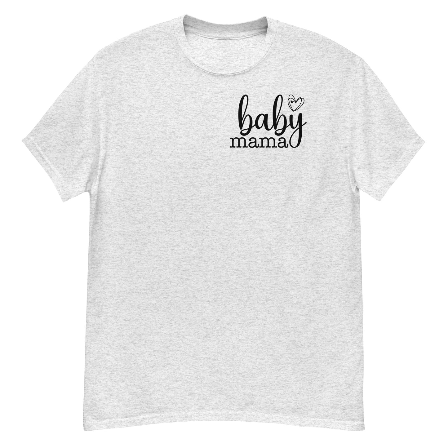 Baby Mama T-skjorte