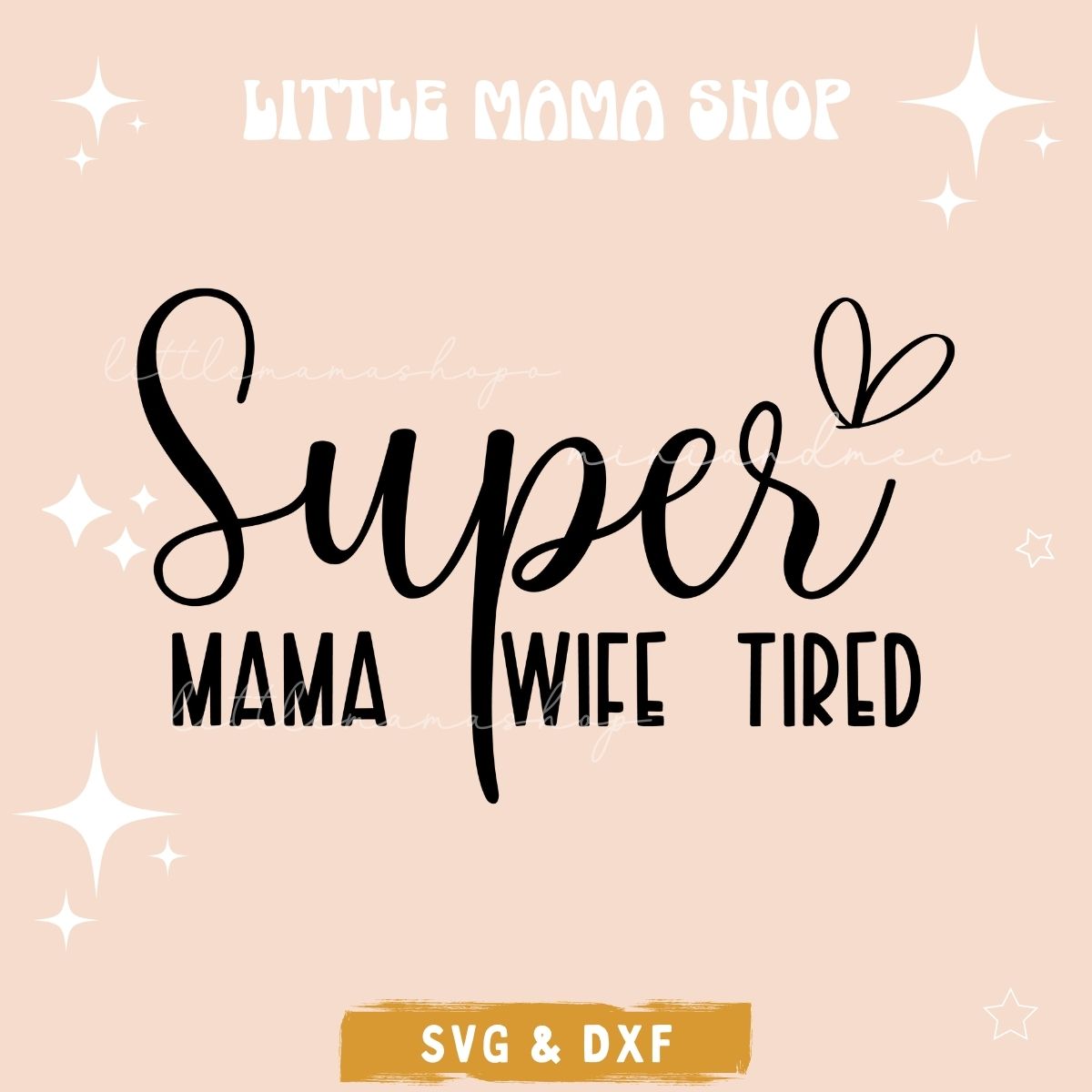 Super Mama SVG